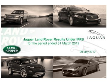 Investor Presentation FY 11 - 12 - Jaguar Land Rover