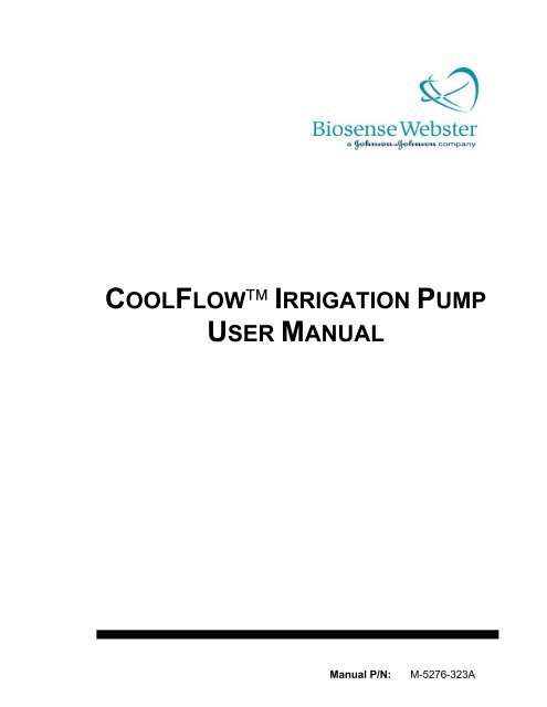 COOLFLOW™ IRRIGATION PUMP USER ... - Biosense Webster