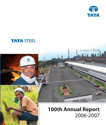 100th Annual Report 2006-2007 - Tata Steel