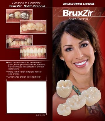 Patient Brochure - BruxZir Solid Zirconia - Glidewell Dental Labs