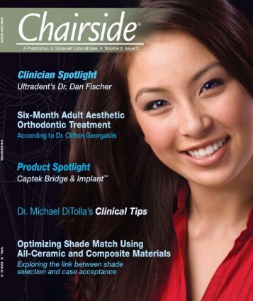 Chairside Magazine, Volume 2, Issue 3 - Glidewell Dental Labs