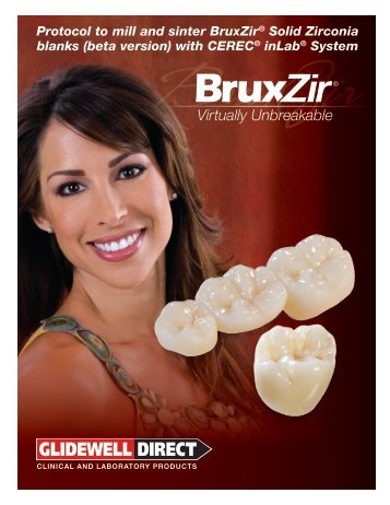 BruxZir CEREC Manual - Glidewell Dental Labs
