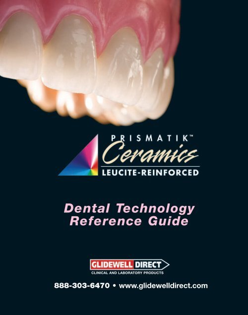 Prismatik UniPack Technique Manual - Glidewell Dental Labs