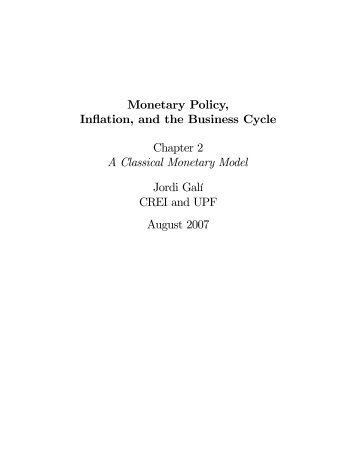 Monetary Policy, Inflation, and the Business Cycle Chapter 2 A ...
