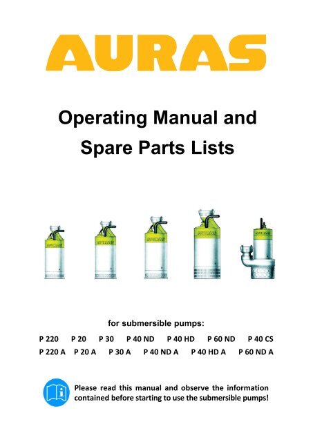 Operating Manual and Spare Parts Lists - Auras Pumpen