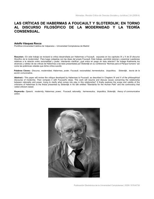 LAS CRÍTICAS DE HABERMAS A FOUCACULT Y SLOTERDIJK. EN TORNO AL DISCURSO FILOSÓFICO DE LA MODERNIDAD Y LA TEORÍA CONSENSUAL _ DR. ADOLFO VÁSQUEZ ROCCA, UCM