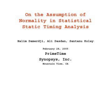 On the Assumption of Normality in Statistical Static Timing Analysis