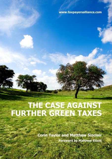 The Case Against Further Green Taxes - The TaxPayers' Alliance