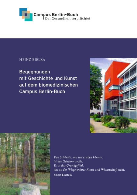 Begegnungen mit Geschichte und Kunst auf ... - Campus Berlin-Buch