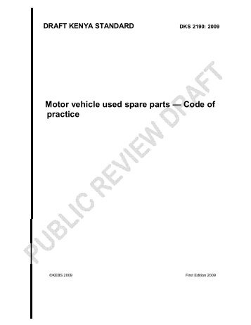 Motor vehicle used spare parts â Code of practice