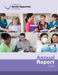 CDHO Annual Report 2009 - College Of Dental Hygienists of Ontario