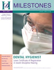 MILESTONES - College Of Dental Hygienists of Ontario