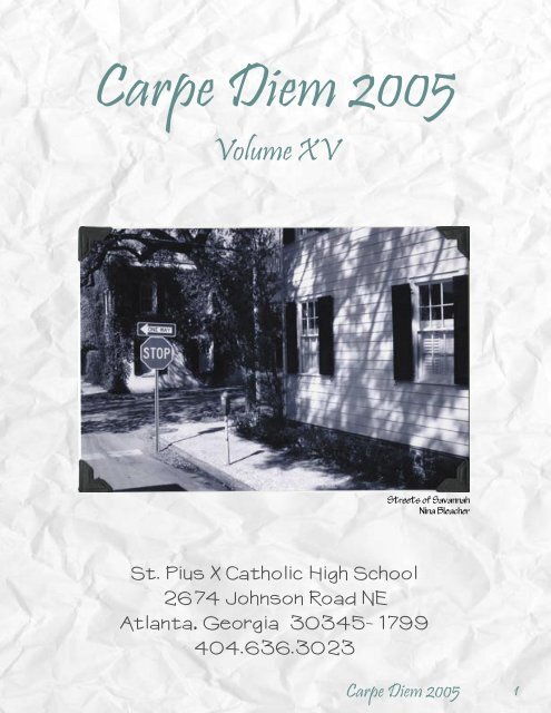 Carpe Diem - St. Pius X Catholic High School