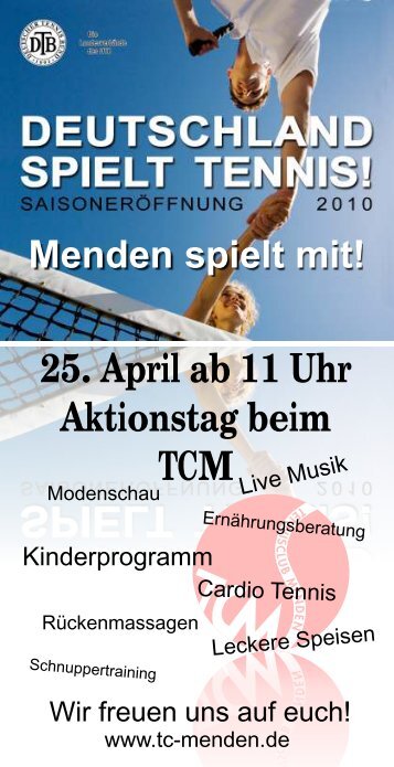 siehe Flyer - TC Menden