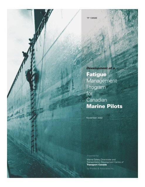 Fatigue Management Program for Canadian Marine Pilots