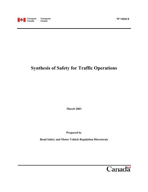 Synthesis of Safety for Traffic Operations - Transports Canada