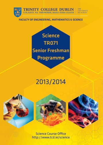 Senior Freshman Programme 2013/2014 - Trinity College Dublin