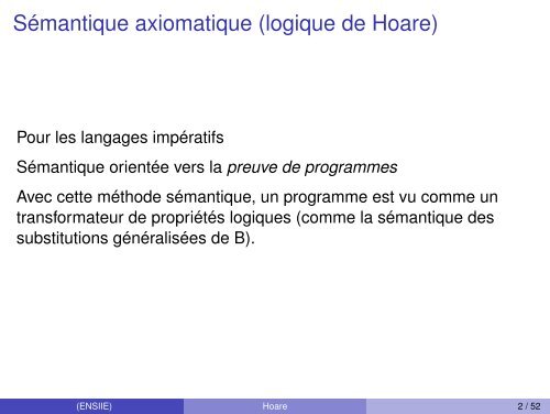 Sémantique Axiomatique ou Logique de Hoare - Ensiie