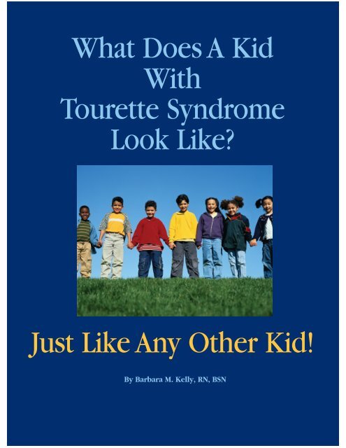 What Does A Kid With Tourette Syndrome Look Like? Just Like Any ...