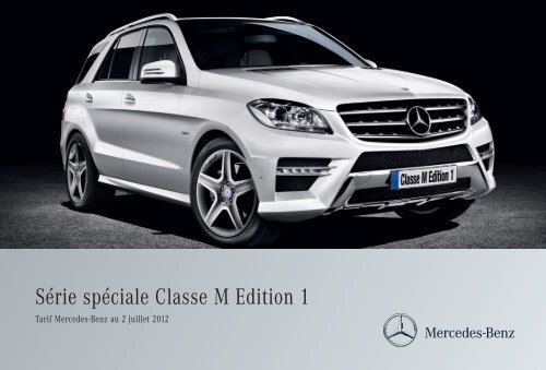 la Classe M Edition 1 - Mercedes-Benz France