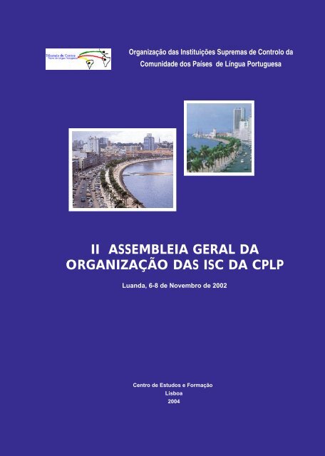 DocumentaÃ§Ã£o final da II Assembleia Geral da OrganizaÃ§Ã£o das ISC ...