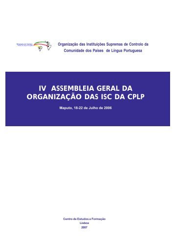 IV Assembleia Geral da OrganizaÃ§Ã£o das ISC da CPLP - Maputo, 18 ...