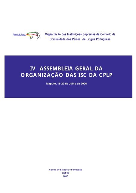 IV Assembleia Geral da OrganizaÃ§Ã£o das ISC da CPLP - Maputo, 18 ...