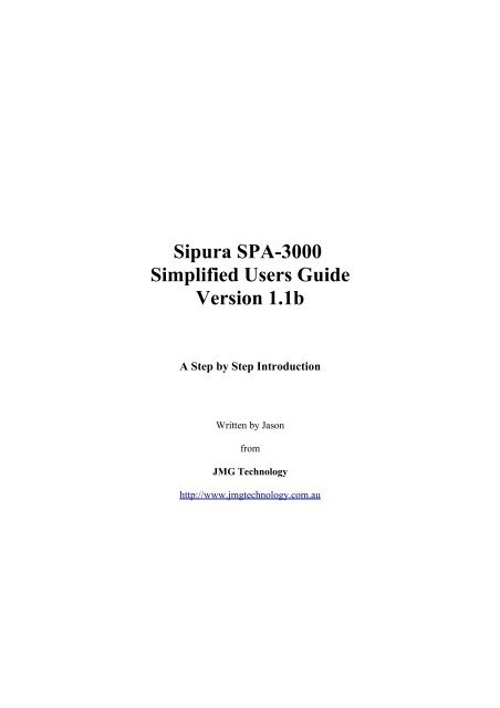 Sipura SPA-3000 Simplified Users Guide Version 1.1b - Callvoip