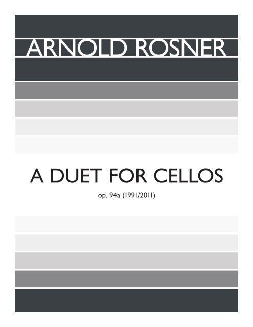 Rosner - A Duet for Cellos, op. 94a