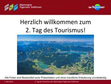 Präsentation Tag des Tourismus 2013 - Alpenregion Tegernsee ...