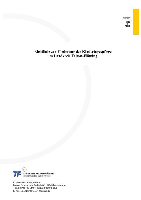 Richtlinie zur Förderung der Kindertagespflege im Landkreis Teltow ...