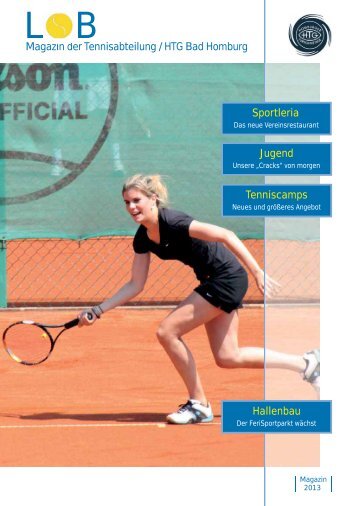 Ausgabe 2013 - HTG Tennis - HTG Bad Homburg