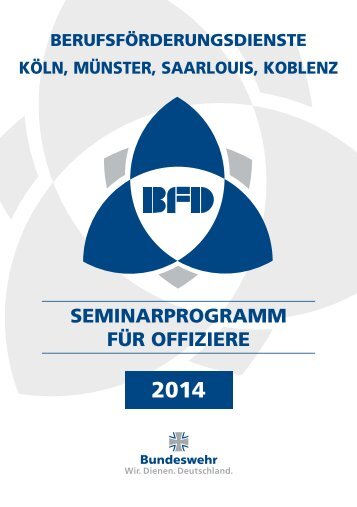 Seminarprogramm BFD Köln Münster Saarlouis ... - Bundeswehr