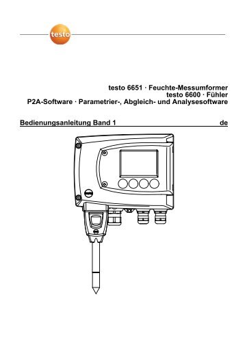 Bedienungsanleitung testo 6651, 6600, P2A software ... - Testo AG