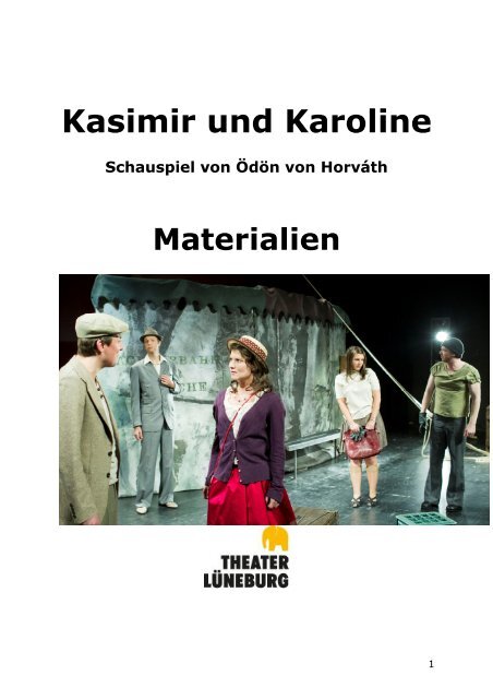 KASIMIR UND KAROLINE - Schauspiel von ... - Theater Lüneburg