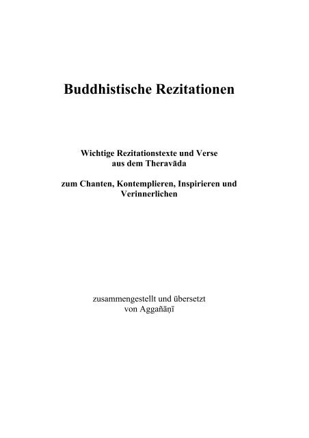 Buddhistische Rezitationen. Agganyani. - Theravadanetz