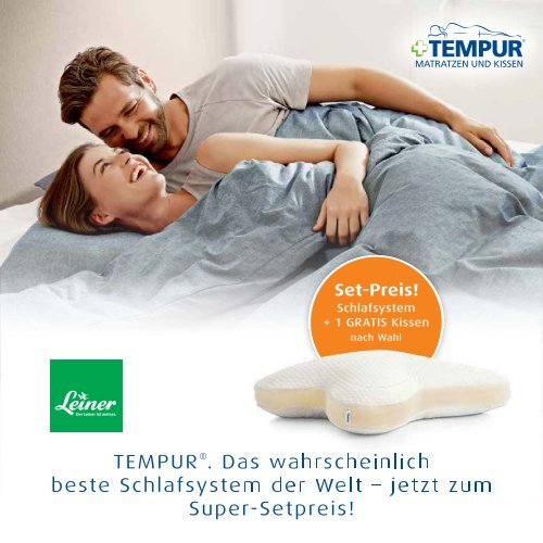 TEMPUR®. Das wahrscheinlich beste Schlafsystem der ... - Leiner