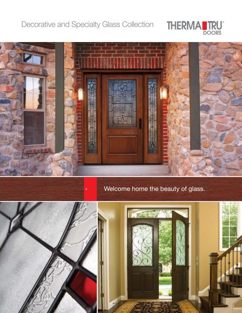 Decorative And Specialty Glass Collection Therma Tru Doors