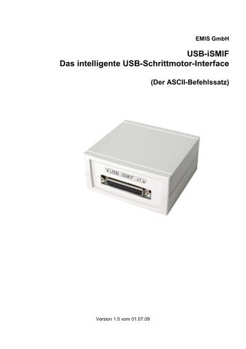 Usb-ismif Das intelligente Usb-Schrittmotor-Interface - Emis Gmbh
