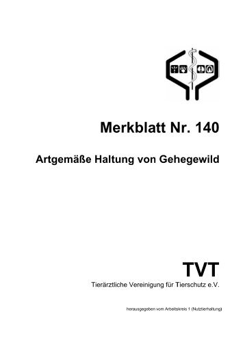 Gehegewild (Nr. 140) - Tierärztliche Vereinigung für Tierschutz