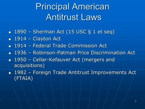 Enforcement Aspects of American Antitrust Law Prof. Joseph P. Bauer