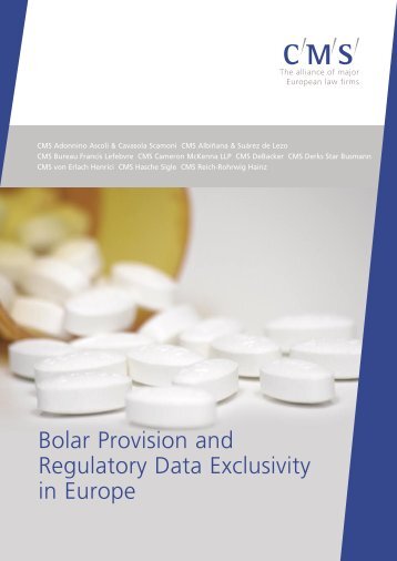 Bolar Provision and Regulatory Data Exclusivity in Europe