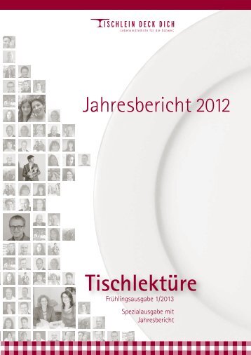 Jahresbericht 2012 (PDF) - Tischlein Deck dich