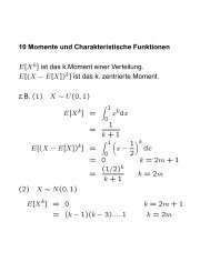 10 Momente und Charakteristische Funktionen E[X ] ist das k ...