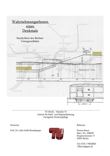 Wahrnehmungsebenen eines Denkmals - Fakultät VI Planen Bauen ...