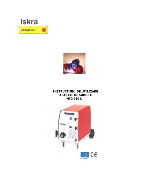 instructiuni de utilizare aparate de sudura mig 210 l - ToolsZone.ro