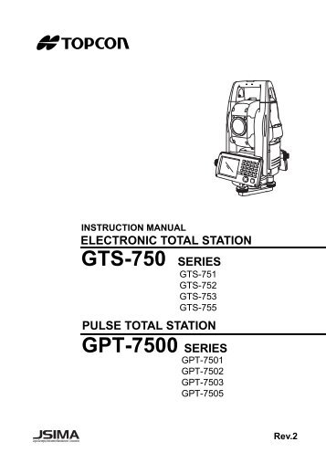 GTS-750 SERIES GPT-7500 SERIES - ToppTopo A/S
