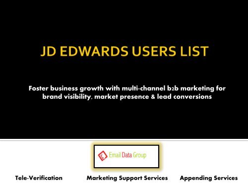 Get in touch with niche customers with JD Edwards Customer List