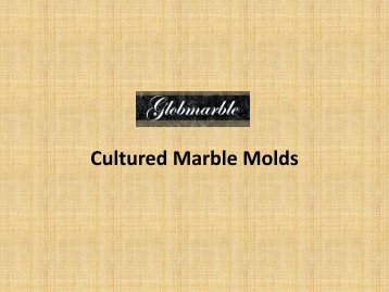 Cultured Marble Molds