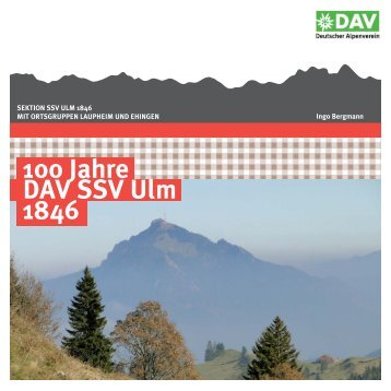 100 Jahre DAV SSV Ulm 1846